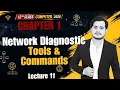 Network Diagnostic Tools and Commands Ping Command 12th Computer - Chapter 1
