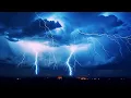 Intense Thunderstorm Sounds for Sleeping Strong Rainstorm Powerful Thunder Sounds Lighning