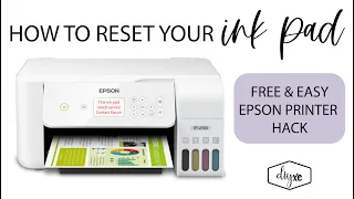 Epson Ink Pad Needs Service Reset Ink Pad Counter for Epson Printer
