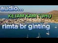 Download Lagu Kejam kam tuhu lagu karo rimta br ginting