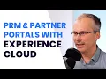 PRM Partner Portals with Salesforce Experience Cloud