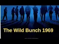 The Wild Bunch 1969 Classic Action Movie English Movie Best Action Film