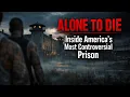 They Were Left Alone to Die Inside Waupun Prison s Solitary Confinement Crisis