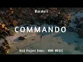 Mapopo | DJ Slow Remix Commando - Mavokali (Lyrics) Nick Project Remix - MMK MUSIC