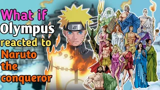 what if olympus reacted to naruto the conqueror