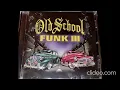 Lagu Old School Funk Vol.3