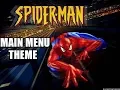 Lagu Spider-Man 2000-2001 [PC] - MAIN MENU THEME MUSIC