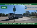 MTA NYC Bus Rerouted SIM1C Bus Full Journey Midtown Manhattan - Eltingville 2026
