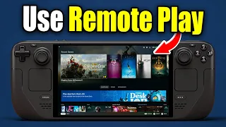 How To Use Remote Play On Steam Deck - Easy Guide