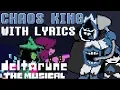 Download Lagu Chaos King WITH LYRICS - deltarune THE MUSICAL IMSYWU