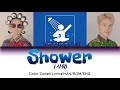 NORAZO(노라조) - 'SHOWER(샤워)' Color coded lyrics(HAN/ROM/ENG)
