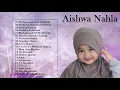 Download Lagu Aishwa Nahla Full Album Sholawat Anak Terbaik