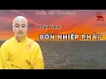 Download Lagu Tứ nhiếp pháp - Nghệ thuật thu phục nhân tâm II Pháp \u0026 Thiền #48