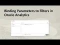 Binding Parameters to Filters in Oracle Analytics