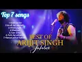 Download Lagu Top 7 Songs of Arijit Singh | Best of Arijit Singh Jukebox 🎶 | Bollywood Romantic Hits