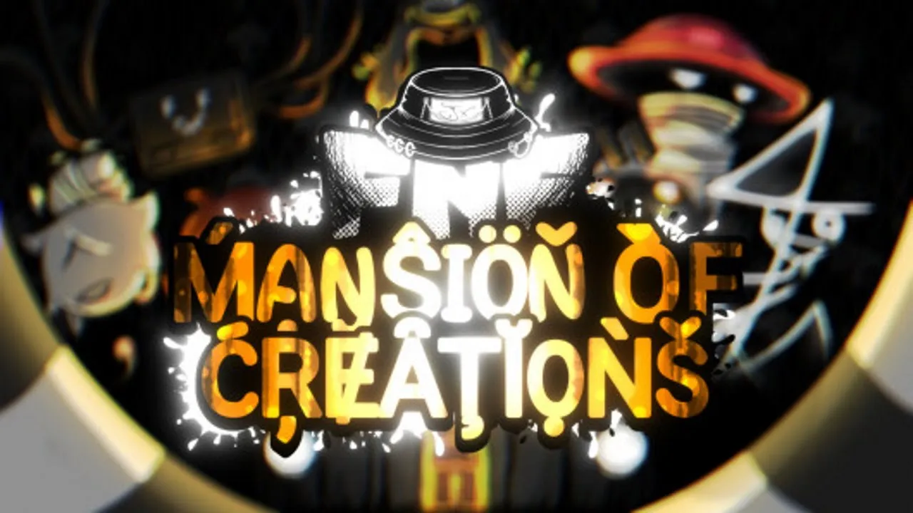 FNF: Mansion of Creations