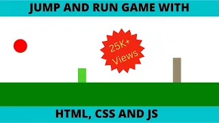 Jump and Run game with HTML CSS and JavaScript