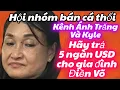 Lagu 02-04-25 Hội nhóm bán Cá Thối Ánh Trăng và Kyle hãy trả 5 ngàn USD cho gia đình Điền Võ