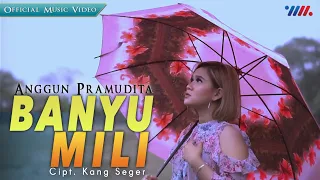 Lirik Lagu Banyu Mili - Anggun Pramudita