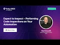 Expect to Inspect Performing Code Inspections on Automation Paul Grizzaffi Test 23 TestMu AI