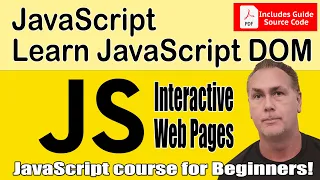 JavaScript DOM for Beginners 2022 Learn how to code