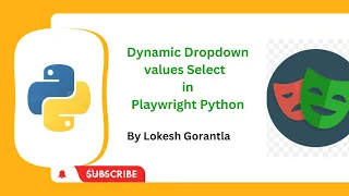 Python Playwright Beginner 2023 Part 21 Dynamic Dropdown Values Select in Playwright Python