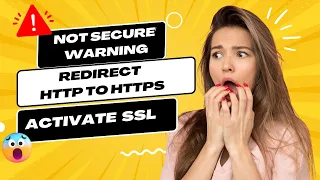 How to Fix Not Secure Warning Redirect HTTP to HTTPS Activate SSL on Your WordPress Site