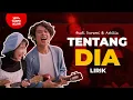 Download Lagu Lirik Tentang Dia - Ashilla \u0026 Budi Doremi