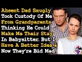 Download Lagu Absent Dad Smugly Took Custody Of Me Thinking They Can Make Me Their Babysitter, They're Wrong. AITA