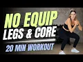 15 20 Minute No Equipment Legs Core Strength Bodyweight Leg Workout BodyFit By Amy