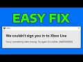 How To Fix Xbox App We Couldn t Sign You In To Xbox Live Error 0x80004005 in Windows