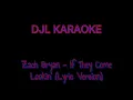 Zach Bryan - If They Come Looking | Full Lyrics