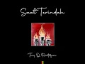 Saat Terindah - Tony Q Rastafara