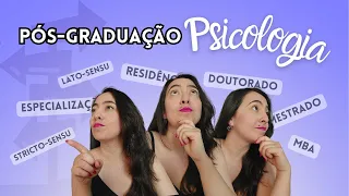 Pós Graduação em Psicologia: Como Escolher a Melhor Opção para sua Carreira?