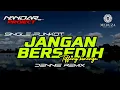 Funkot JANGAN BERSEDIH Tiffany kenanga || By Dennie remix #fullhard