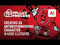 Creating an Anthropomorphic Character
