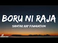 Siantar Rap Foundation - Boru Ni Raja (Lirik Lagu)