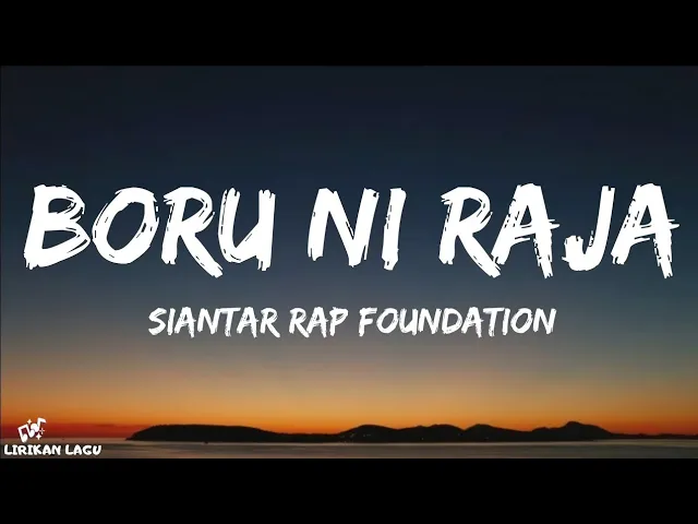 Download MP3 Siantar Rap Foundation - Boru Ni Raja (Lirik Lagu)