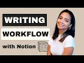 How I Use Notion to Become a Consistent Writer FREE Template