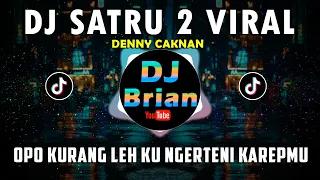 Download DJ SATRU 2 DENNY CAKNAN | REMIX FULL BASS VIRAL 2022 MP3