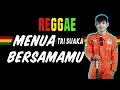 Lagu Reggae Menua bersamamu - Tri Suaka (Musisi Jogja Project) | SEMBARANIA
