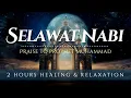 Download Lagu SELAWAT KE ATAS NABI MUHAMMAD S.A.W | Bikin Adem dan Tenang Suasana Hati