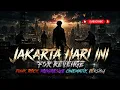 FULL EMOSI! JAKARTA HARI INI – FOR REVENGE | EPIC Funk Rock Progressive Cinematic Version 🖤🔥