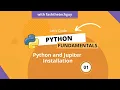 01 Python and Jupyter notebook Installation