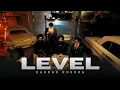 Download Lagu LEVEL (Official Music Video) Sardar Khehra | Rass | New Punjabi Songs 2025