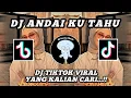 DJ TIKTOK VIRAL ANDAI KU TAHU || DJ ANDAI KU TAHU || DJ FULL SLOW BASS TERBARU...!!!