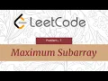 Maximum Subarray LeetCode Java Technical Interview