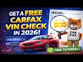 How To Get A FREE Carfax Vin Check in 2026 - Free Vin Check Tutorial