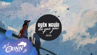 Download Quên Người Đã Quá Yêu (Orinn Remix) - Hà Duy Thái | Nhạc Remix EDM Tik Tok Gây Nghiện Hay Nhất 2021 MP3