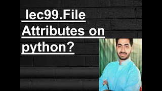 How many file object attributes use in python